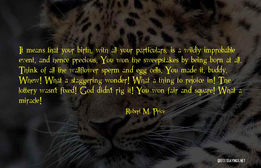 Sperm Quotes By Robert M. Price Sperm Quotes By Robert M. Price