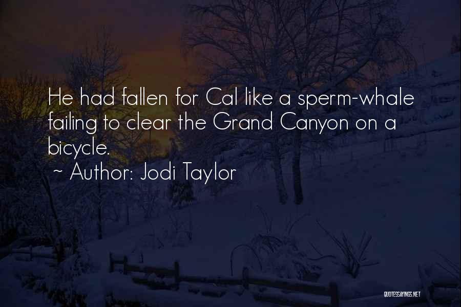 Sperm Whale Quotes By Jodi Taylor