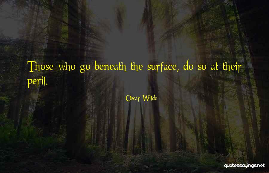 Spersin Quotes By Oscar Wilde