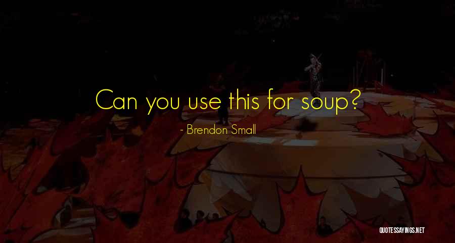 Spese Mediche Quotes By Brendon Small Spese Mediche Quotes By Brendon Small