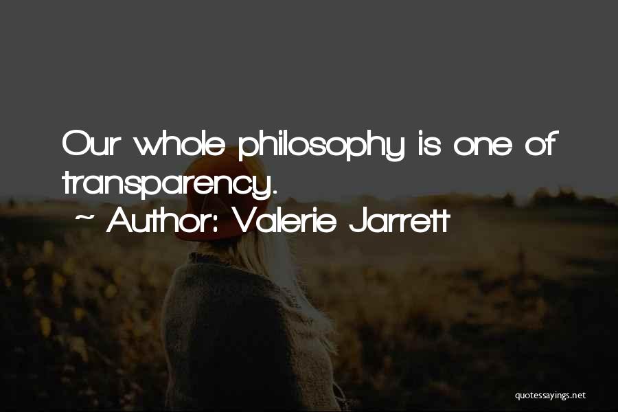 Spettacolo Guarda Quotes By Valerie Jarrett