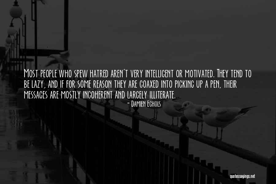 Spew Quotes By Damien Echols Spew Quotes By Damien Echols