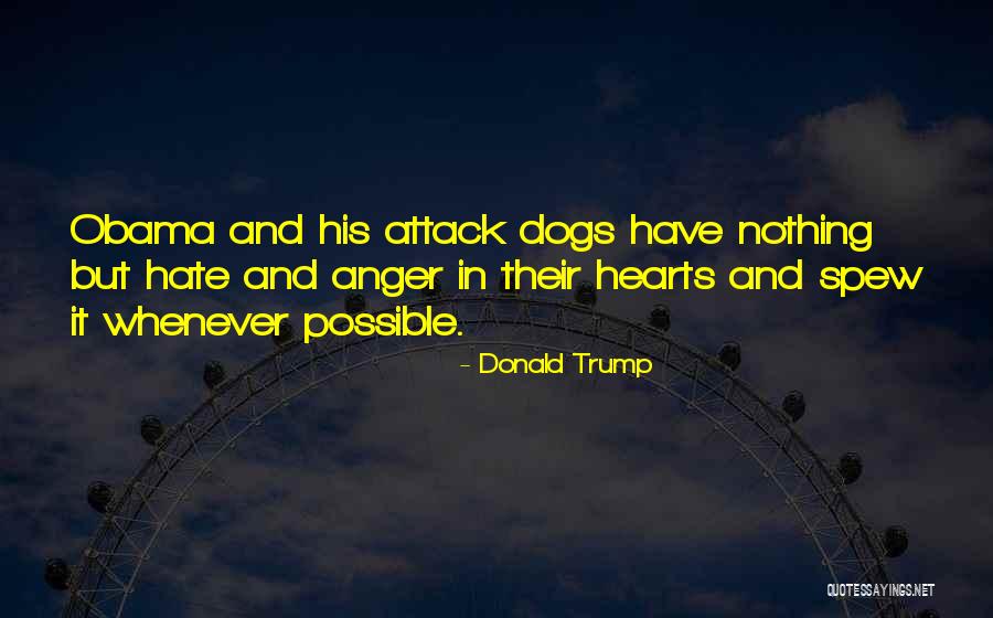Spew Quotes By Donald Trump Spew Quotes By Donald Trump