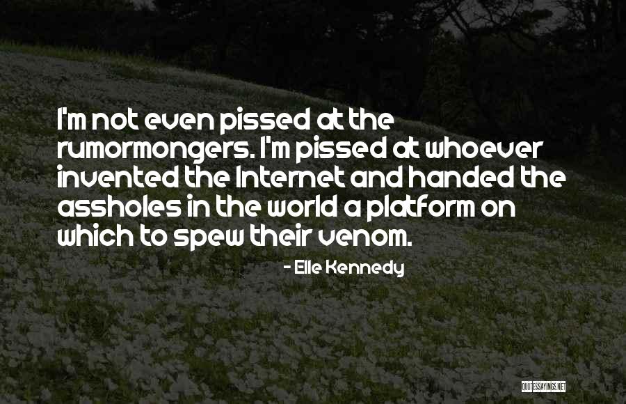 Spew Quotes By Elle Kennedy Spew Quotes By Elle Kennedy