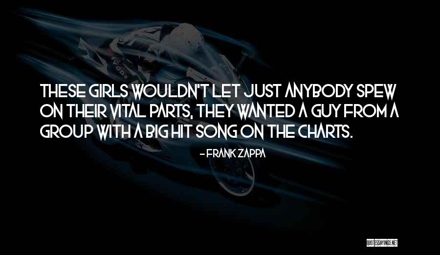 Spew Quotes By Frank Zappa Spew Quotes By Frank Zappa