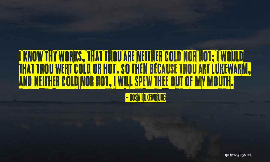 Spew Quotes By Rosa Luxemburg Spew Quotes By Rosa Luxemburg