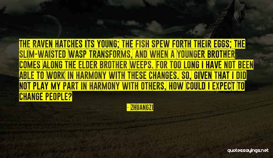 Spew Quotes By Zhuangzi Spew Quotes By Zhuangzi