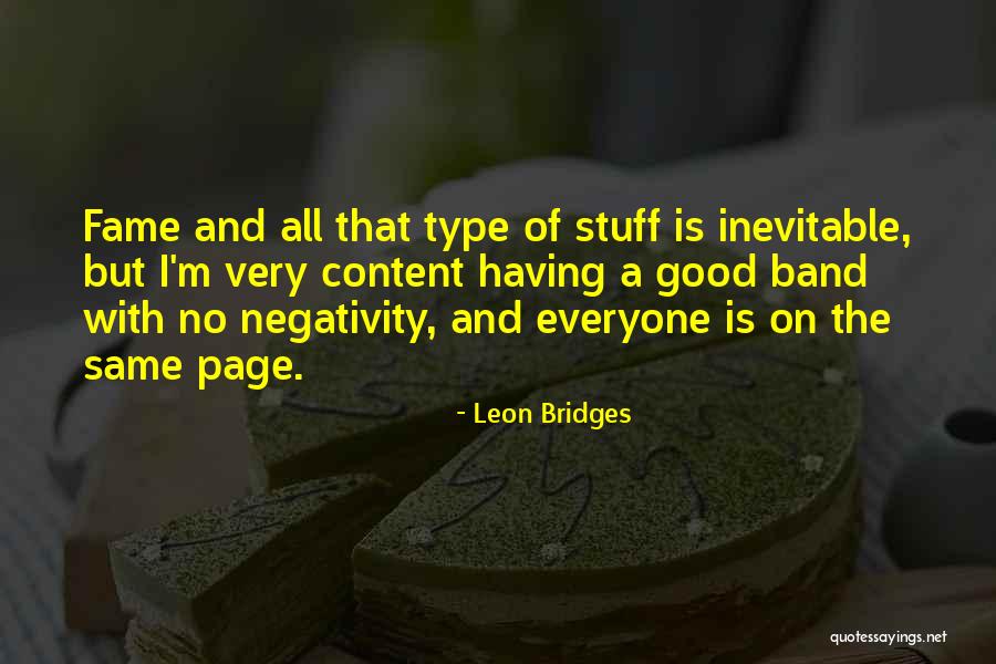 Spewing Hatred Says More About You Quotes By Leon Bridges Spewing Hatred Says More About You Quotes By Leon Bridges