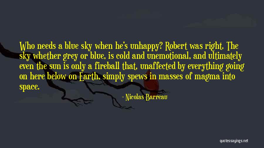 Spews Out Quotes By Nicolas Barreau Spews Out Quotes By Nicolas Barreau