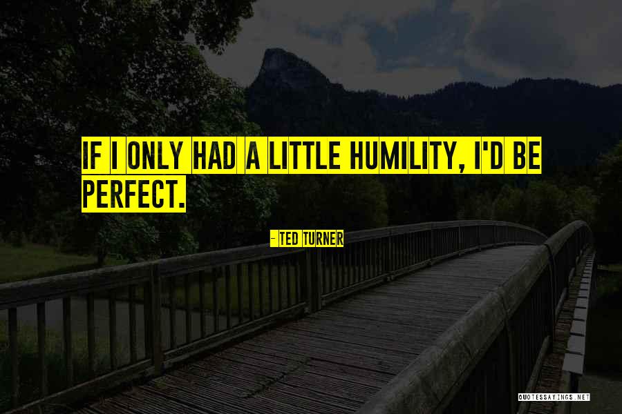 Spezialeinheiten Quotes By Ted Turner Spezialeinheiten Quotes By Ted Turner