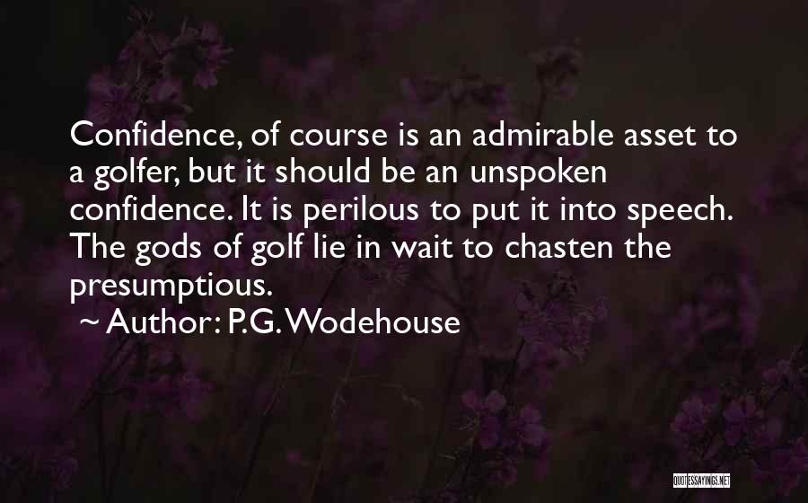 Spezialitat Quotes By P.G. Wodehouse