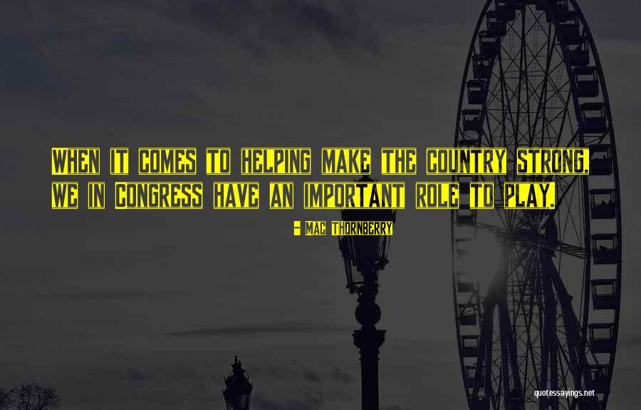 Spezzano Celebrazioni Quotes By Mac Thornberry Spezzano Celebrazioni Quotes By Mac Thornberry