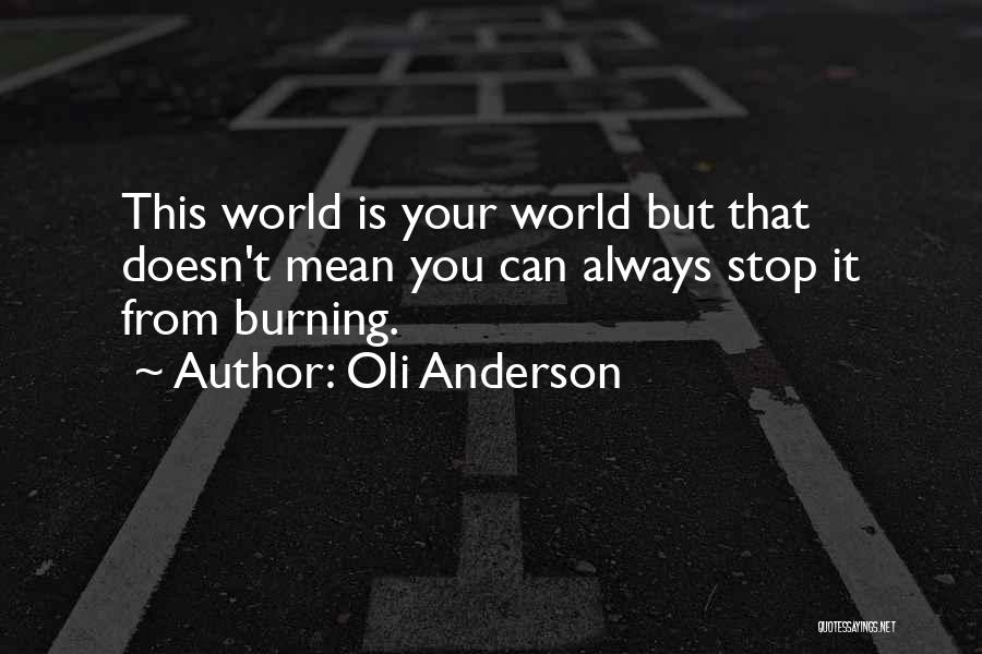 Sphere Of Influence Quotes By Oli Anderson