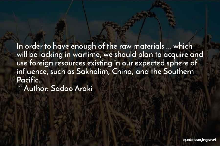 Sphere Of Influence Quotes By Sadao Araki