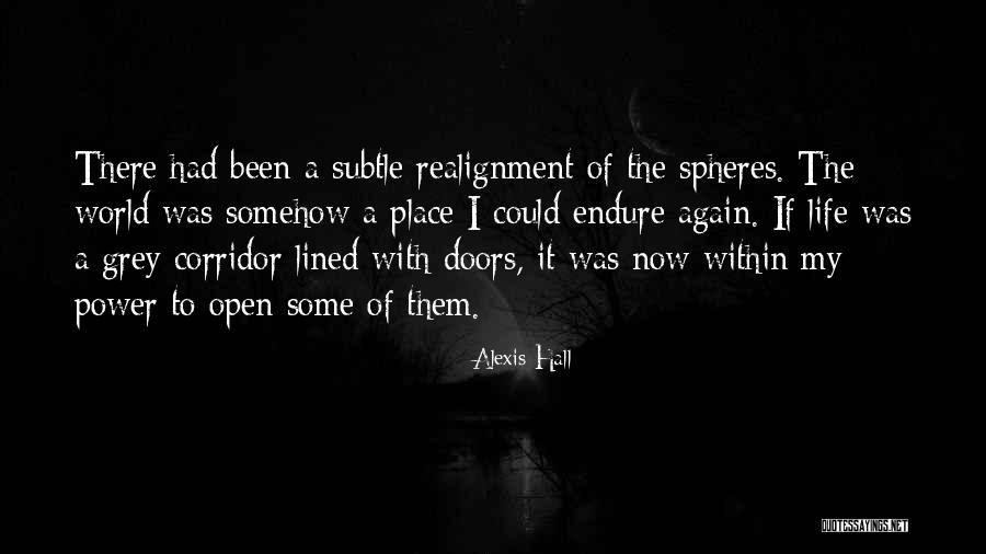 Spheres Of Life Quotes By Alexis Hall Spheres Of Life Quotes By Alexis Hall