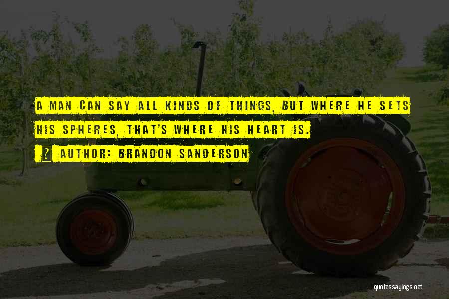 Spheres Quotes By Brandon Sanderson