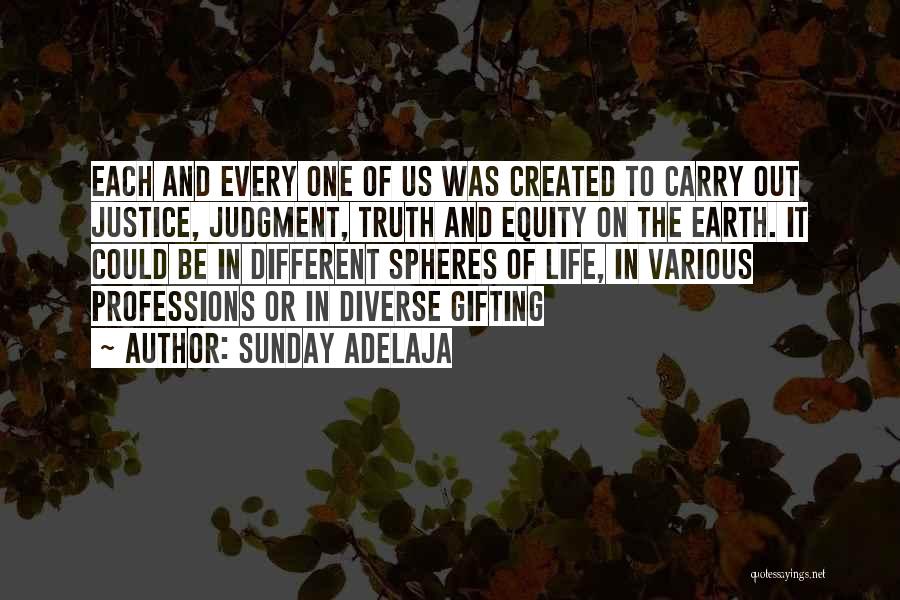 Spheres Quotes By Sunday Adelaja