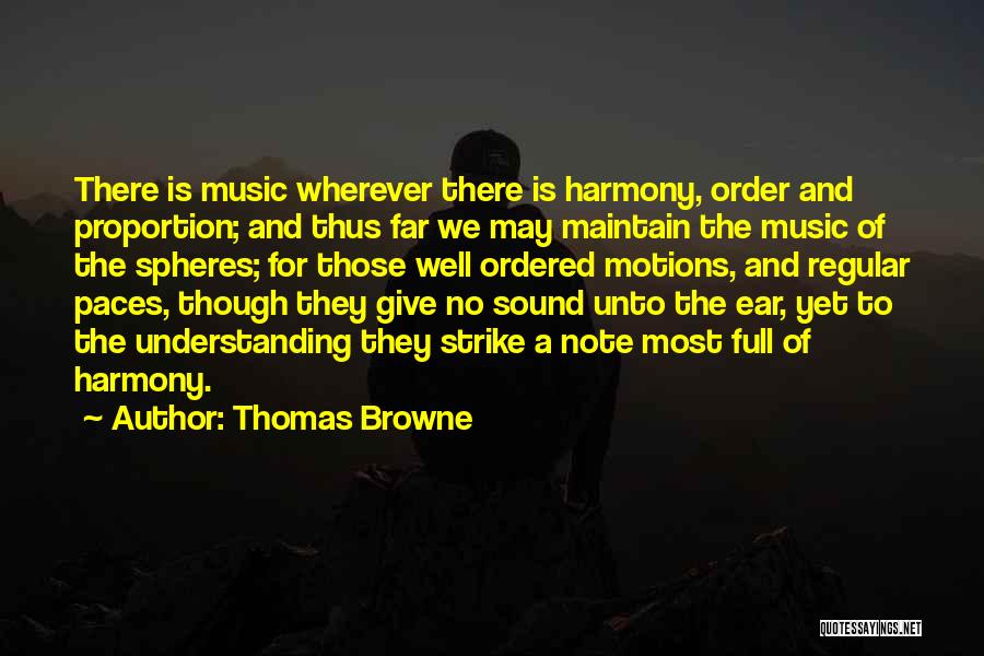 Spheres Quotes By Thomas Browne