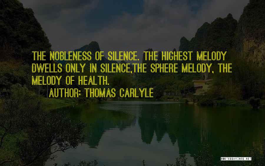 Spheres Quotes By Thomas Carlyle