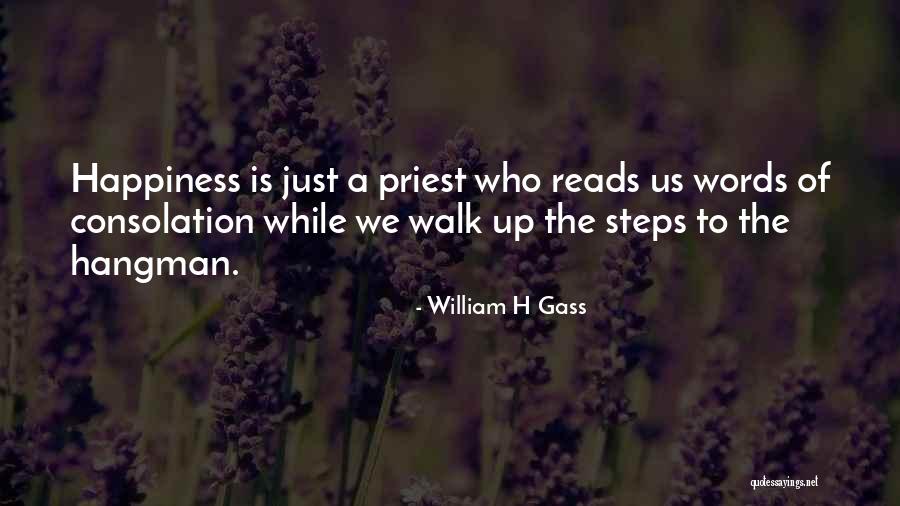 Spiacevole Quotes By William H Gass Spiacevole Quotes By William H Gass