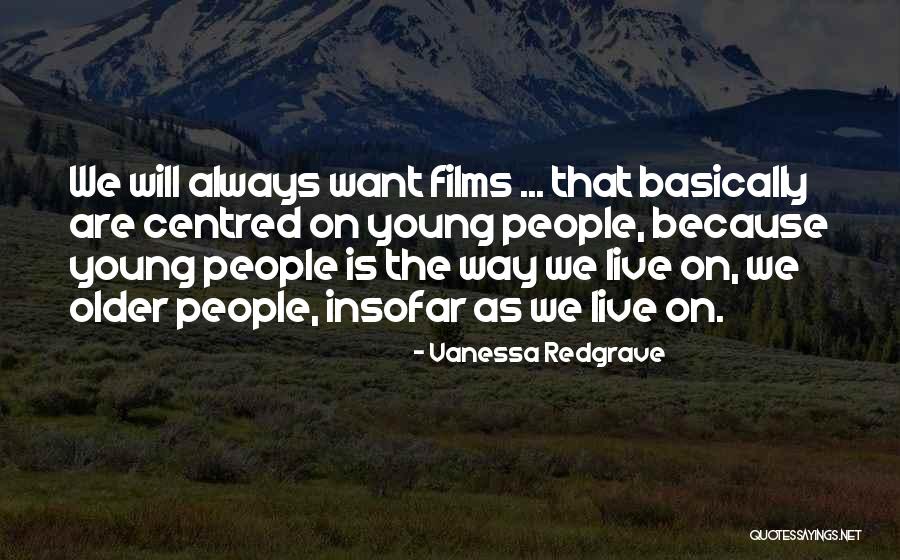 Spicciano Quotes By Vanessa Redgrave