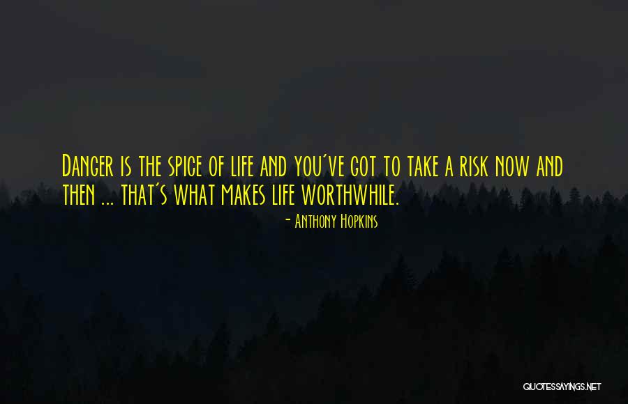 Spice 1 Quotes By Anthony Hopkins Spice 1 Quotes By Anthony Hopkins