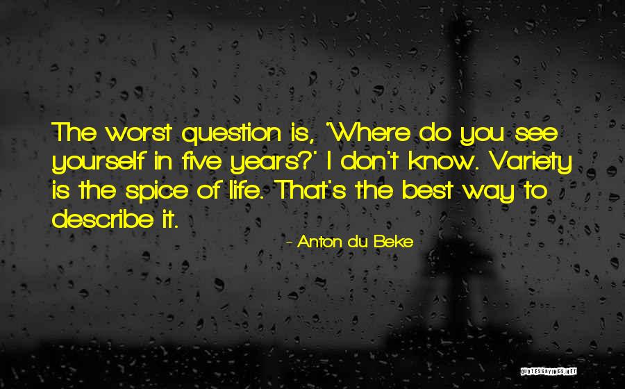 Spice 1 Quotes By Anton Du Beke Spice 1 Quotes By Anton Du Beke