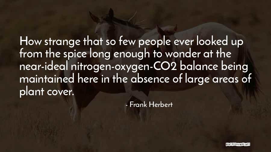 Spice 1 Quotes By Frank Herbert