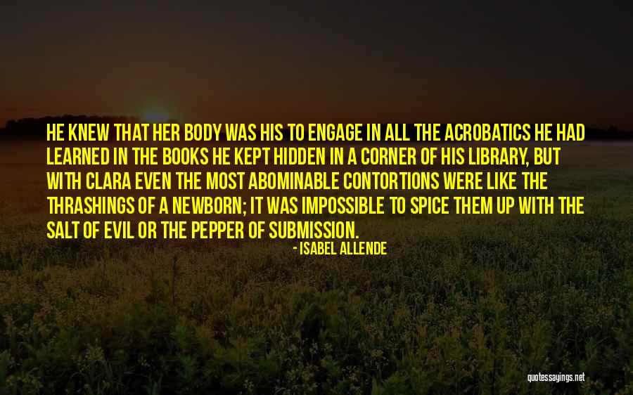 Spice 1 Quotes By Isabel Allende