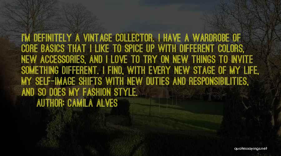 Spice Of Life Quotes By Camila Alves