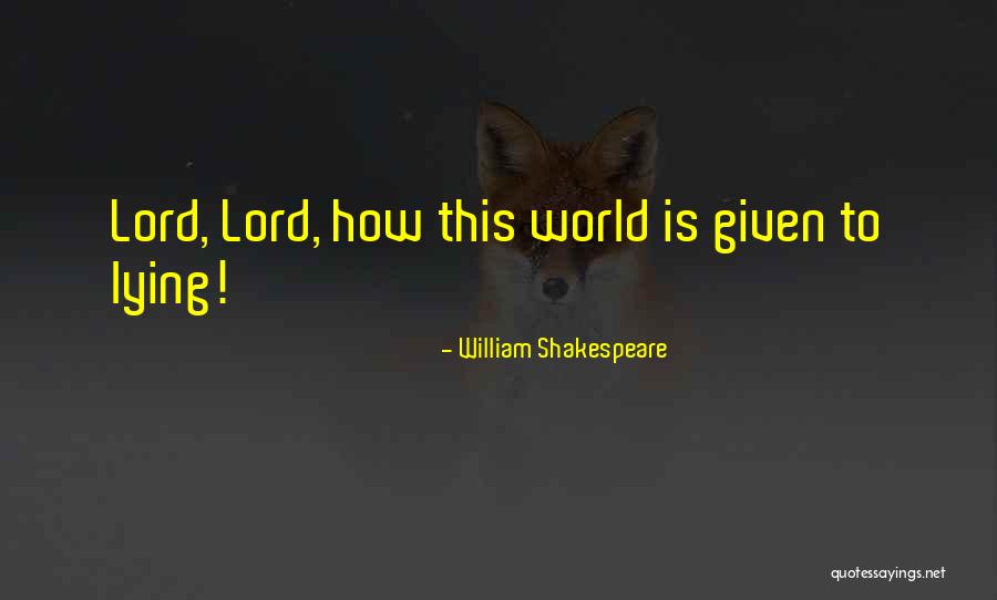 Spichtig Betekenis Quotes By William Shakespeare Spichtig Betekenis Quotes By William Shakespeare