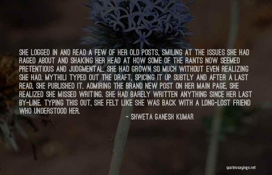 Spicing Things Up Quotes By Shweta Ganesh Kumar