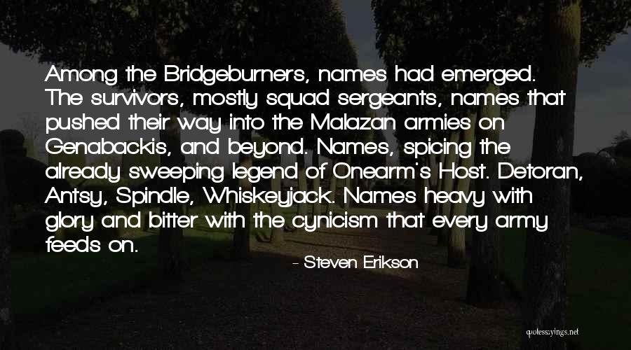 Spicing Things Up Quotes By Steven Erikson