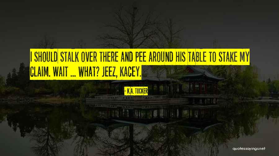 Spicoli 2020 Quotes By K.A. Tucker Spicoli 2020 Quotes By K.A. Tucker