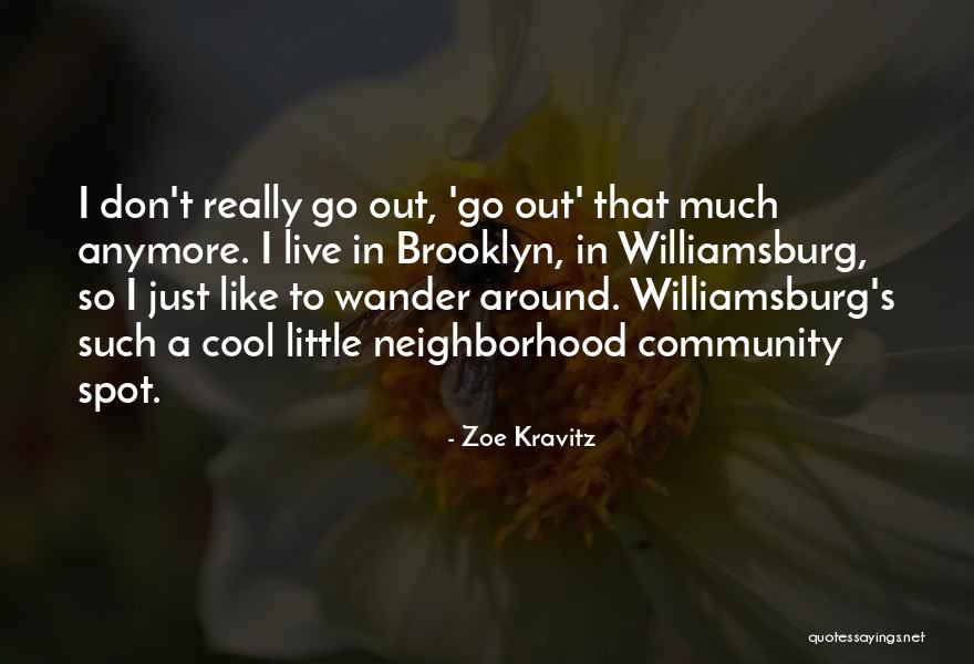 Spicuzza Cleveland Quotes By Zoe Kravitz Spicuzza Cleveland Quotes By Zoe Kravitz
