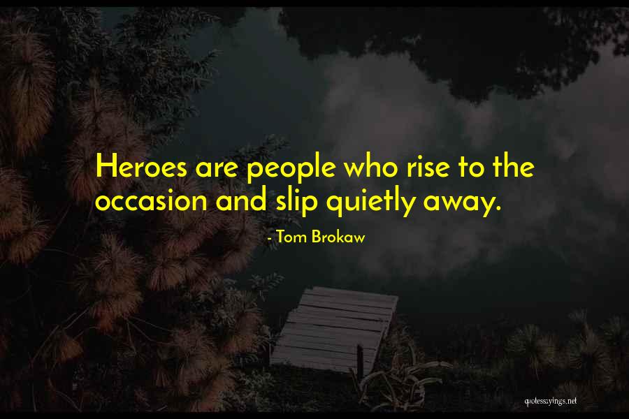 Spicuzza Paintings Quotes By Tom Brokaw Spicuzza Paintings Quotes By Tom Brokaw