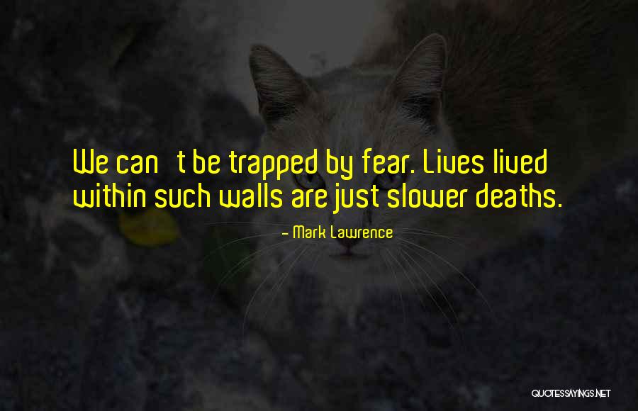 Spicy Lover Quotes By Mark Lawrence Spicy Lover Quotes By Mark Lawrence