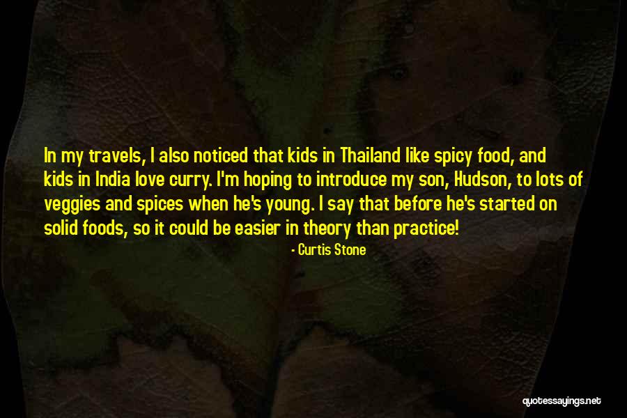 Spicy Quotes By Curtis Stone