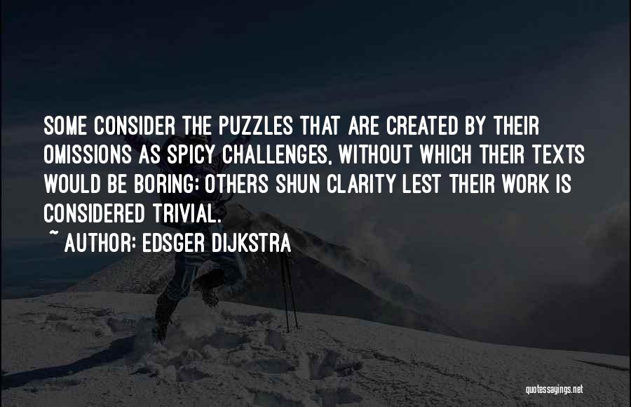Spicy Quotes By Edsger Dijkstra