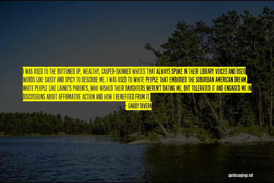 Spicy Quotes By Gabby Rivera Spicy Quotes By Gabby Rivera