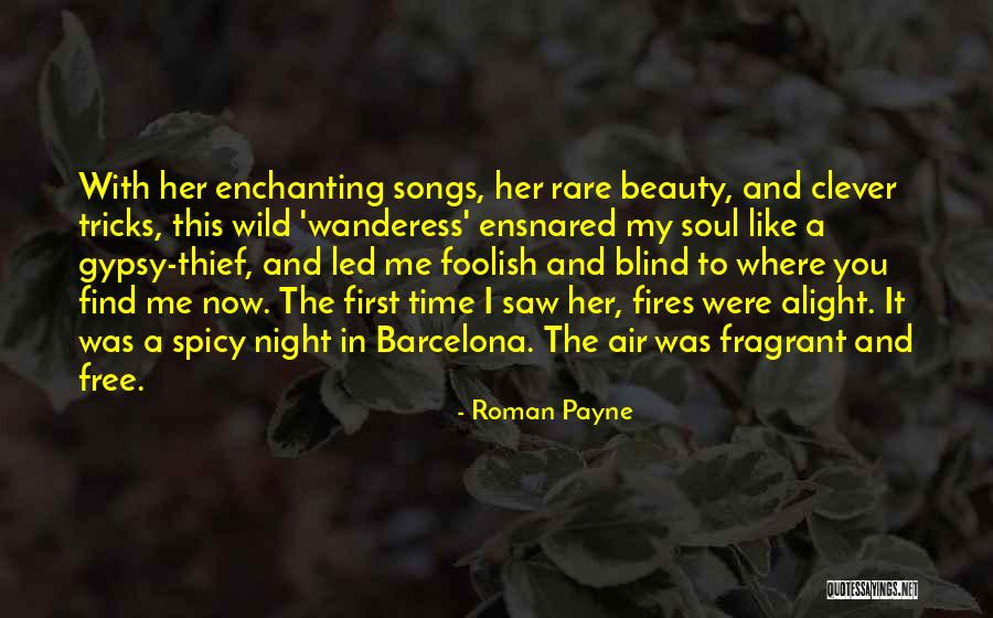 Spicy Quotes By Roman Payne