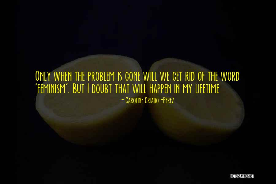 Spider Monkey Quotes By Caroline Criado-Perez Spider Monkey Quotes By Caroline Criado-Perez