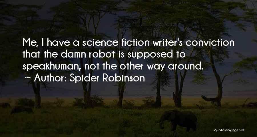 Spider Robinson Quotes 121353