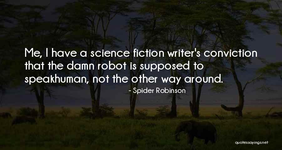 Spider Robinson Quotes 121353