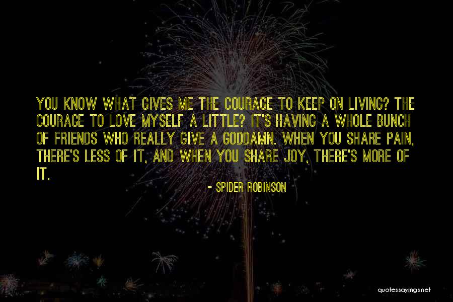 Spider Robinson Quotes 1751192 Spider Robinson Quotes 1751192