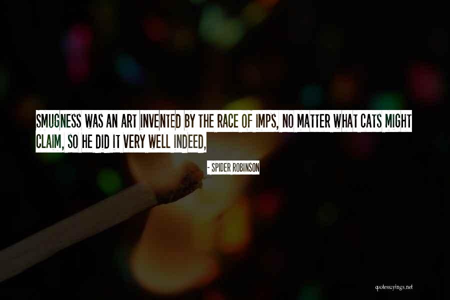 Spider Robinson Quotes 185427 Spider Robinson Quotes 185427