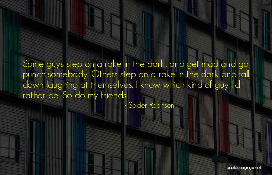 Spider Robinson Quotes 727686 Spider Robinson Quotes 727686