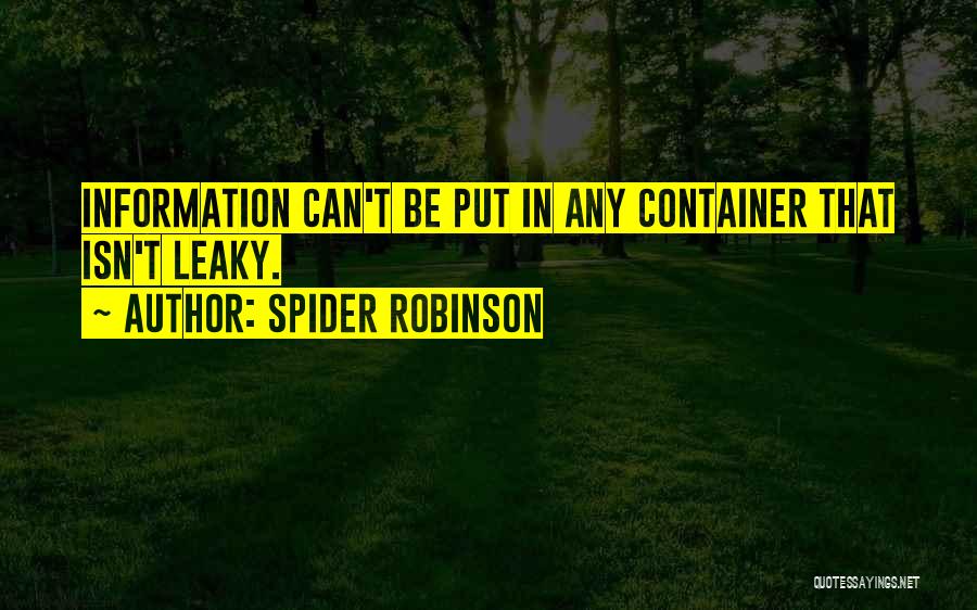 Spider Robinson Quotes 844342