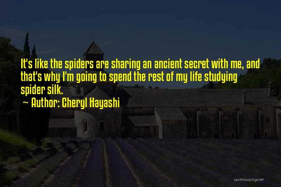 Spider Silk Quotes By Cheryl Hayashi