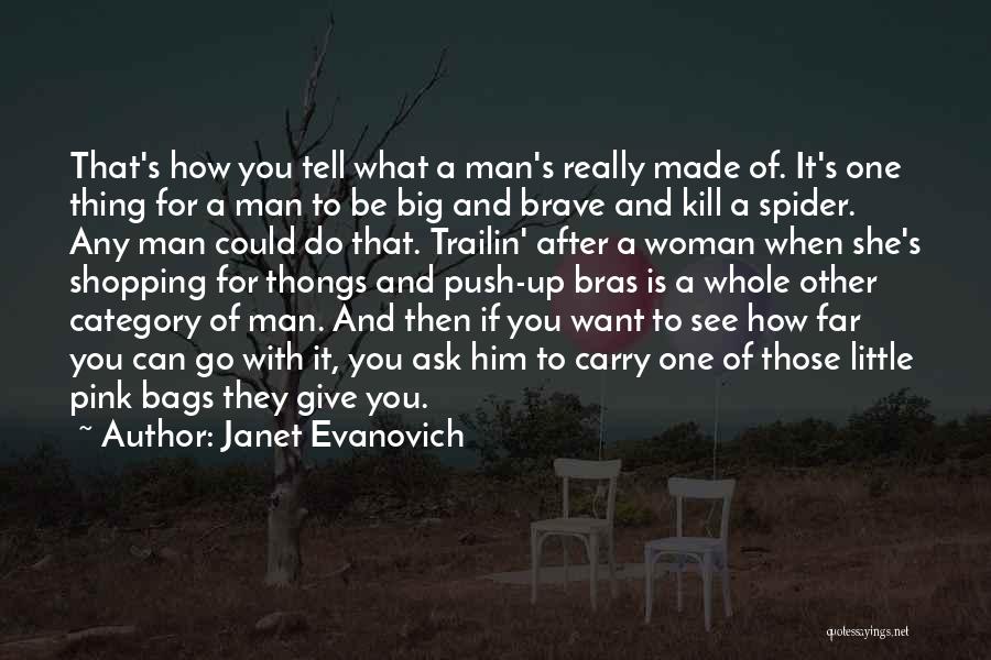 Spider Woman Quotes By Janet Evanovich